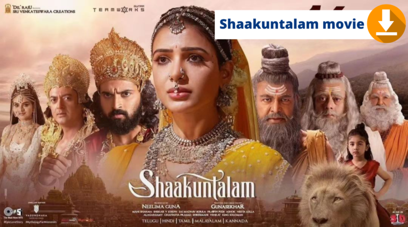 Shaakuntalam movie Download filmyzilla