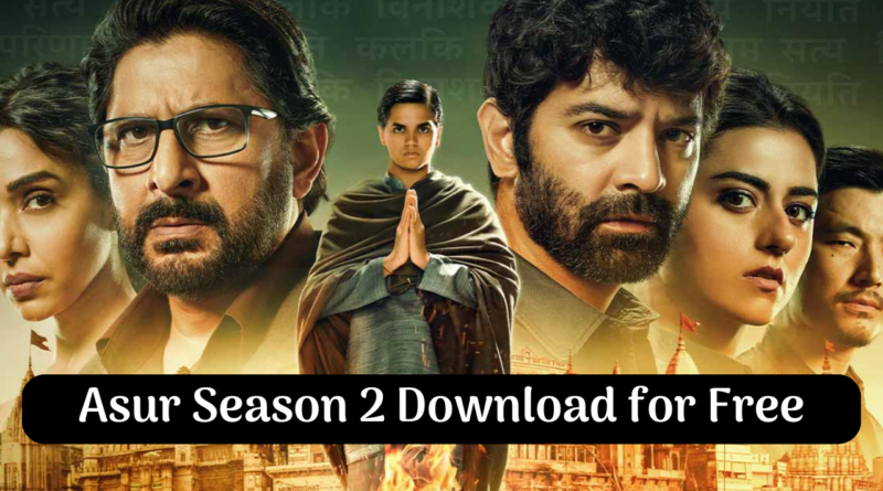 Asur Season 2 Download Filmyzilla