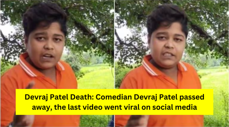 Devraj Patel Death