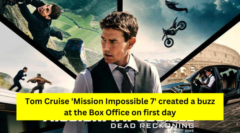 Mission Impossible 7 Box Office Collection