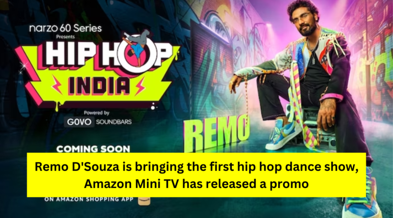Remo D'Souza Hip Hop India