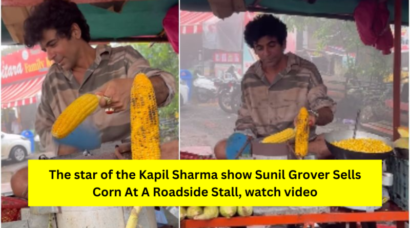 Sunil Grover Sells Corn