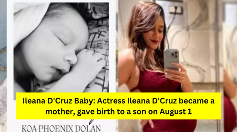 Ileana D'Cruz Baby