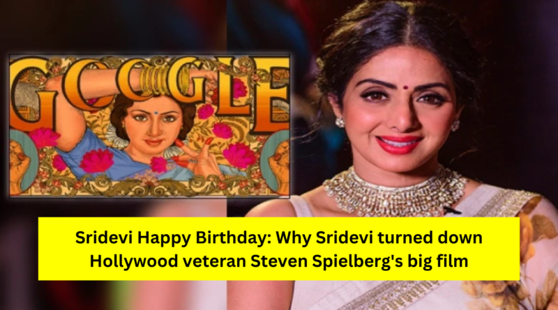 Sridevi Happy Birthday